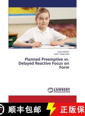 【3-4周达】Planned Preemptive vs. Delayed Reactive Focus on Form [9783659127489]