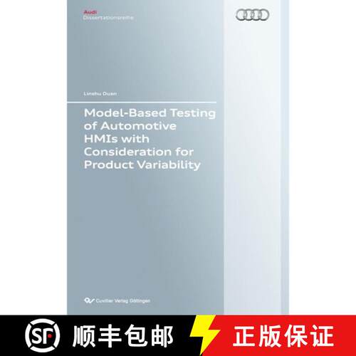 【3-4周达】Model-Based Testing of Automotive HMIs with Consideration for Product Variability [9783954041497]
