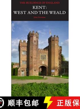 【3-4周达】Kent: West and the Weald [9780300185096]