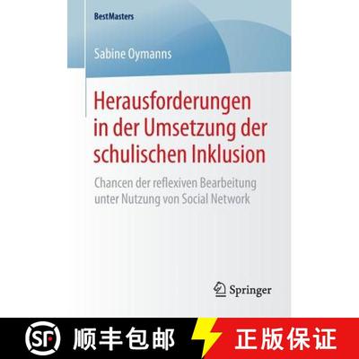 【3-4周达】Herausforderungen in der Umsetzung der schulischen Inklusion : Chancen der reflexiven Bear... [9783658081423]