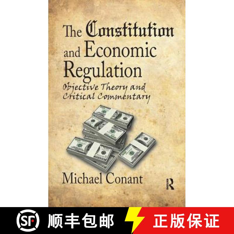 【3-4周达】The Constitution and Economic Regulation: Commerce Clause and the Fourteenth Amendment [9781138515628]