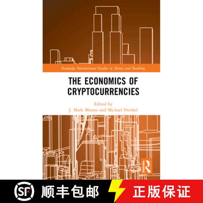 【3-4周达】ECONOMICS OF CRYPTOCURRENCIES, MUNO [9780367191030]