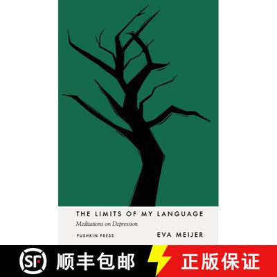 【3-4周达】The Limits of My Language: Meditations on Depression [9781782275992]