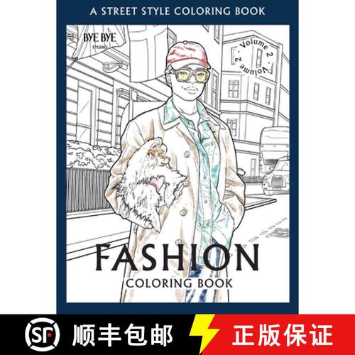 【3-4周达】FASHION COLORING BOOK - Vol.2: A Street-Style Coloring Book for fashion lovers [9783952572399]