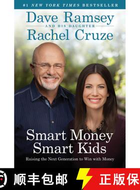 【3-4周达】Smart Money Smart Kids: Raising the Next Generation to Win with Money [9781937077631]