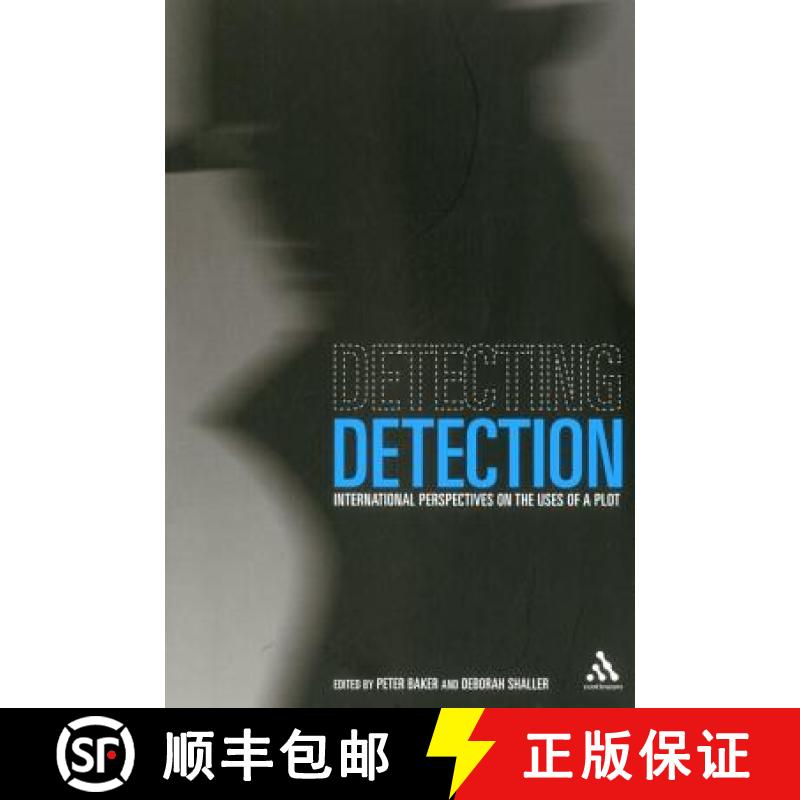 【3-4周达】Detecting Detection: International Perspectives on the Uses of a Plot [9781441100788]