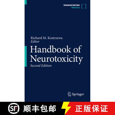 【3-4周达】Handbook of Neurotoxicity (2nd ed. 2022) (2nd ed. 2022) [9783031150791]