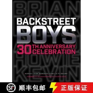 Backstreet Boys: 30th Anniversary Celebration: Keep the Backstreet Pride Alive [9780760382240]