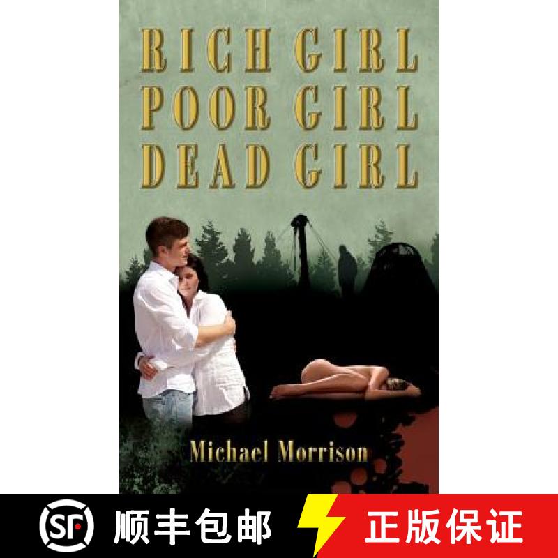 【3-4周达】Rich Girl, Poor Girl, Dead Girl [9781937303501]
