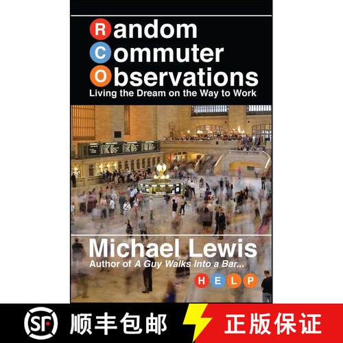 【3-4周达】Random Commuter Observations (RCOs): Living the Dream on the Way to Work [9781682616413]