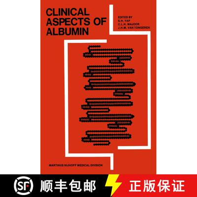 【3-4周达】Clinical Aspects of Albumin [9789400997462]