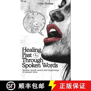 3周达 Through Past Words beginnings present new Healing unveil words 9798992066586 time Spoken