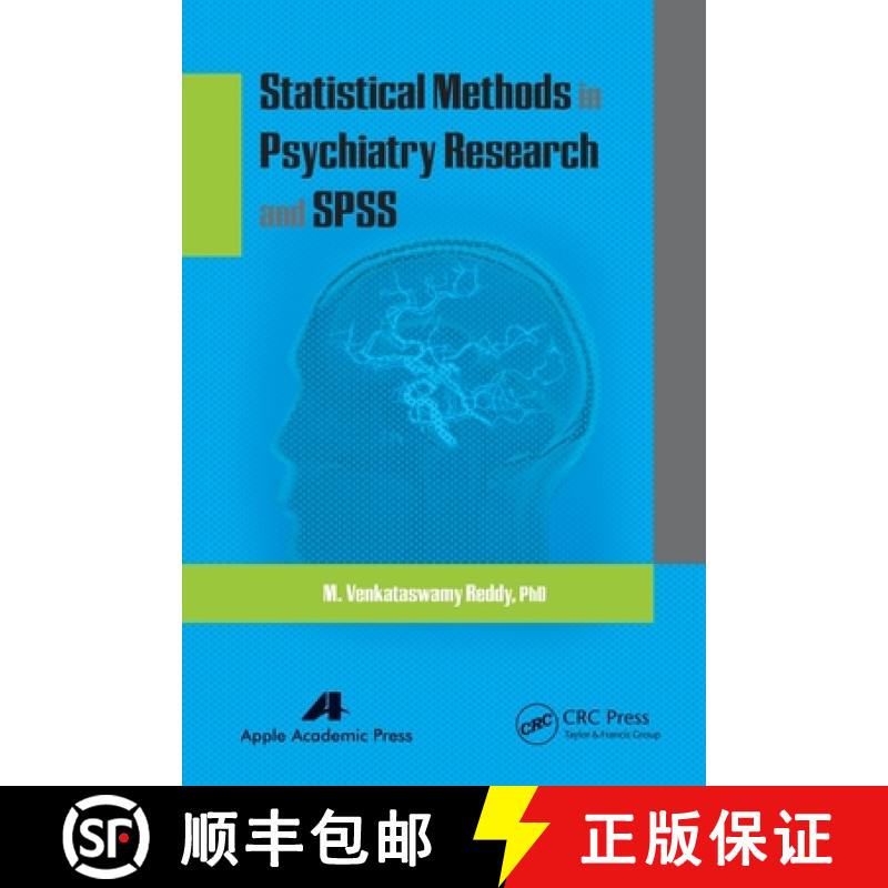 【3-4周达】Statistical Methods in Psychiatry Research and SPSS [9781774633519]