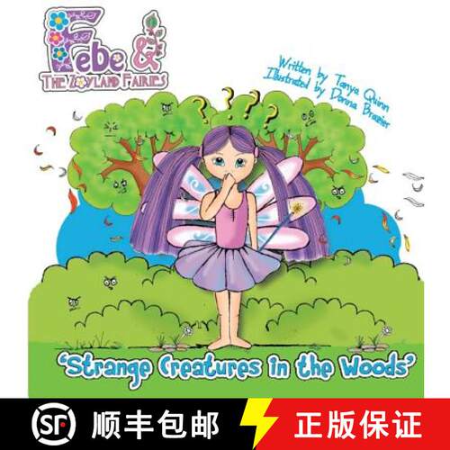 【3-4周达】febe & the Flower Fairies: Strange Creatures in the Woods [9789810721428]