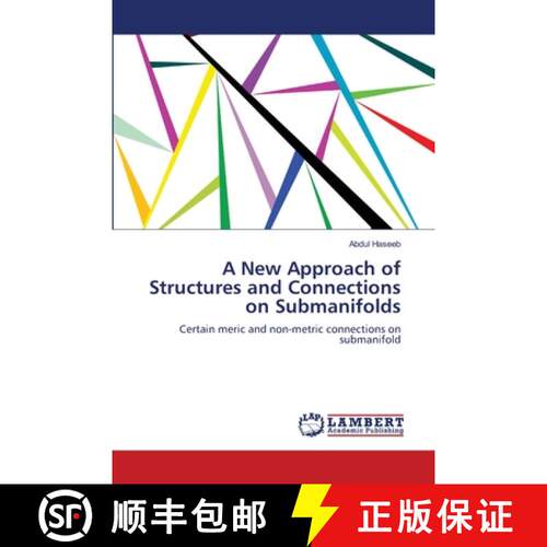 预订 A New Approach of Structures and Connections on Submanifolds [9783659131462]