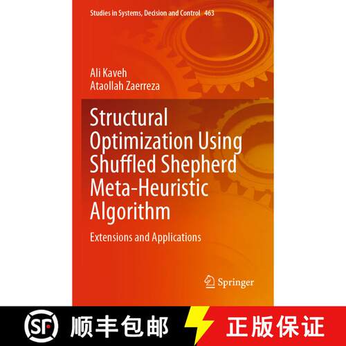 【3-4周达】Structural Optimization Using Shuffled Shepherd Meta-Heuristic Algorithm: Extensions and A... [9783031255755]