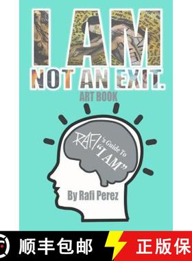 【3-4周达】I Am Not An Exit - Rafi's Guide To I AM [9781365798535]