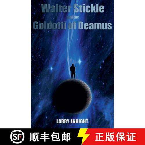 【3-4周达】Walter Stickle and the Goldotti of Deamus [9798231695249]