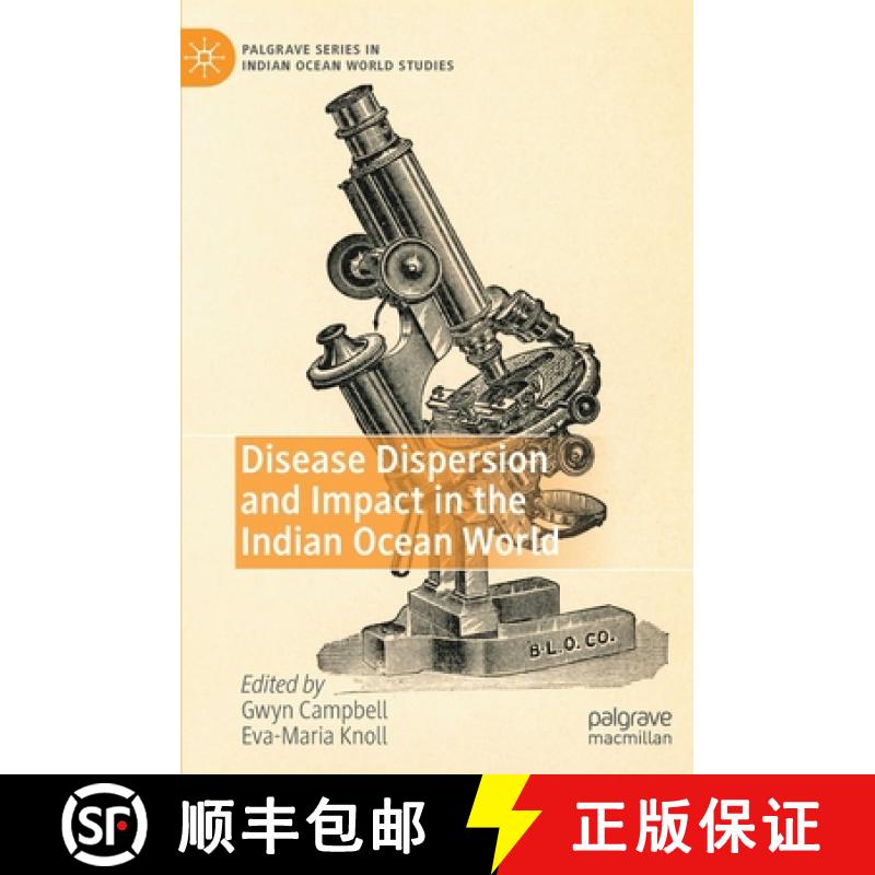 【3-4周达】Disease Dispersion and Impact in the Indian Ocean World [9783030362638]