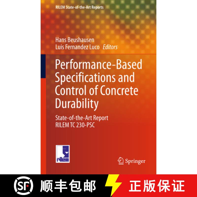 【3-4周达】Performance-Based Specifications and Control of Concrete Durability: State-Of-The-Art Repo... [9789401773089]