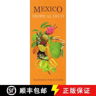 【3-4周达】Mexico: Tropical Fruit [English / Spanish] [9780984010783]