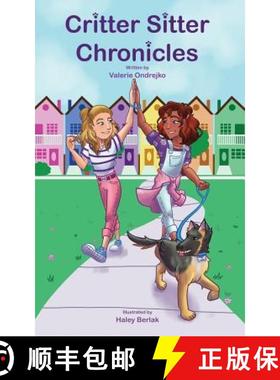 预订 Critter Sitter Chronicles [9780998362816]