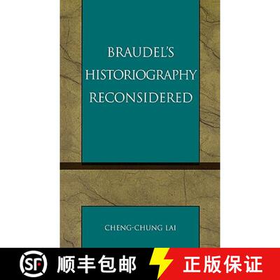 【3-4周达】Braudel's Historiography Reconsidered [9780761828358]