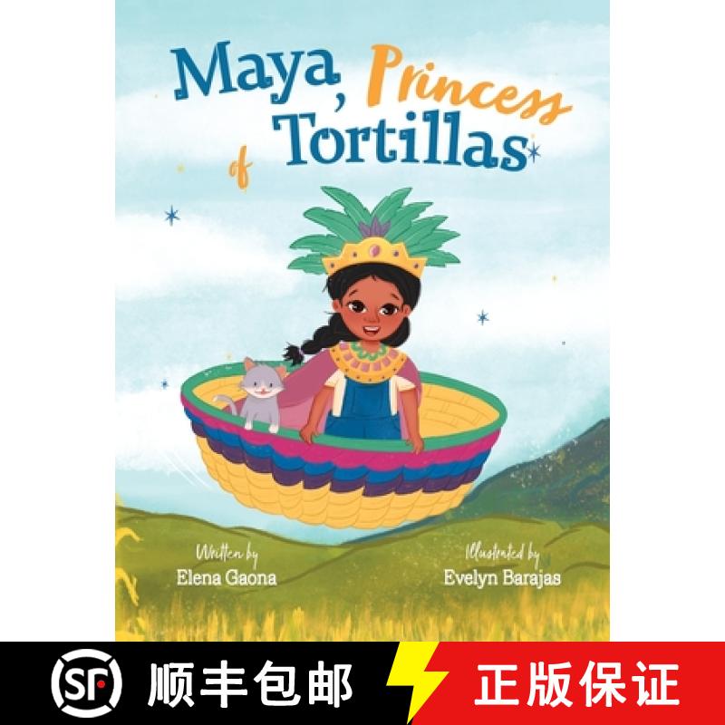 【2-3周达】Maya, Princess of Tortillas [9781737465157]