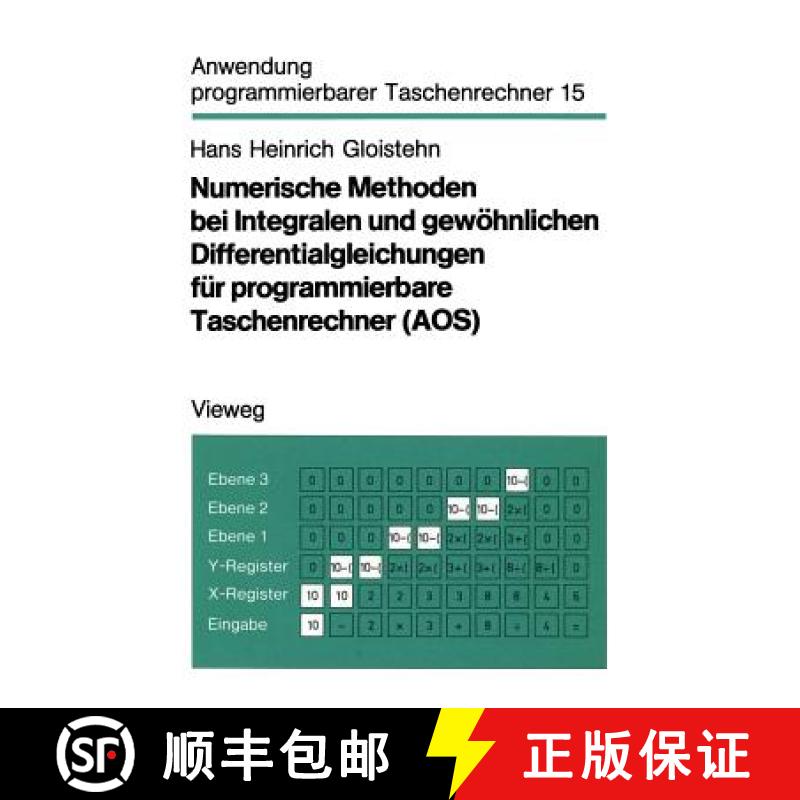 【3-4周达】Numerische Methoden Bei Integralen Und Gewöhnlichen Differentialgleichungen Für Programm... [9783528042042]