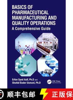 【3-4周达】Basics of Pharmaceutical Manufacturing and Quality Operations: A Comprehensive Guide [9781032432052]
