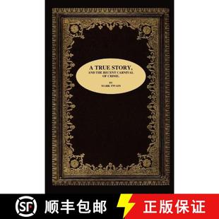 the Story Recent Crime. 4周达 9781411691148 True Carnival and