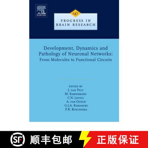 【3-4周达】精装 Development, Dynamics and Pathology of Neuronal Networks: From Molecules to Functiona... [9780444516633]