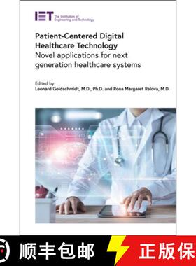 预订 Patient-Centered Digital Healthcare Technology: Novel Applications for Next Generation Healthcar... [9781785615658]