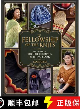 【3-4周达】The Fellowship of the Knits: Lord of the Rings: The Unofficial Knitting Book [9781958862124]