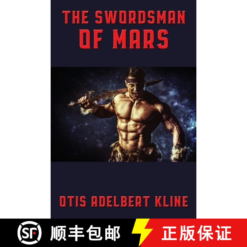 【3-4周达】The Swordsman of Mars [9781515451747]