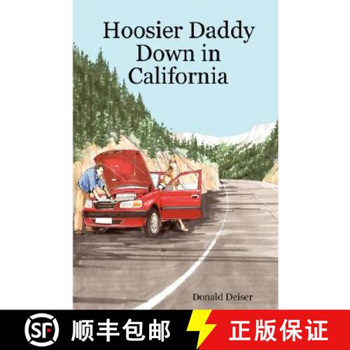 【3-4周达】Hoosier Daddy Down in California [9781435701489]