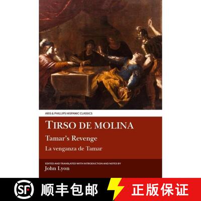 【3-4周达】Tirso de Molina: Tamar`s Revenge [9780856683244]