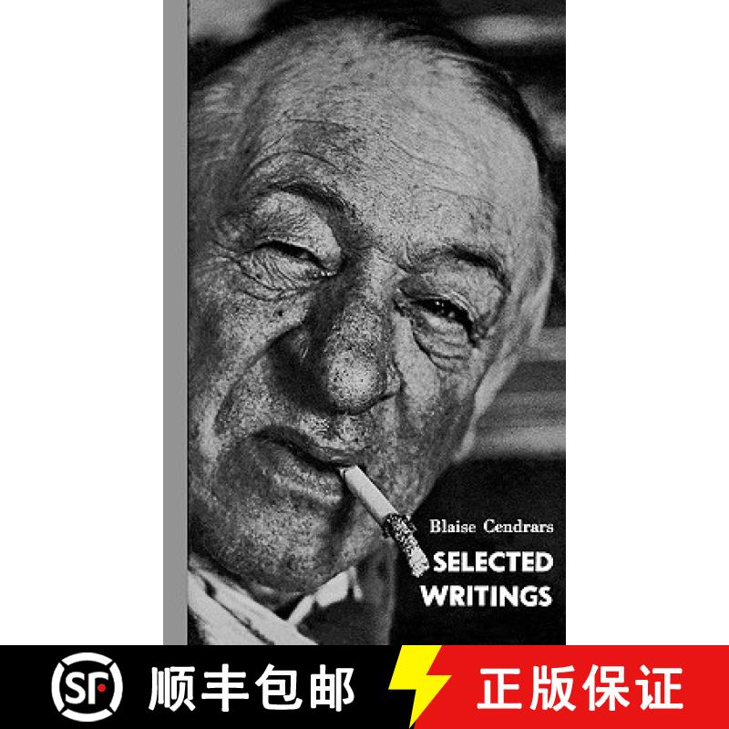 【3-4周达】Selected Writings of Blaise Cendrars [9780811218887]