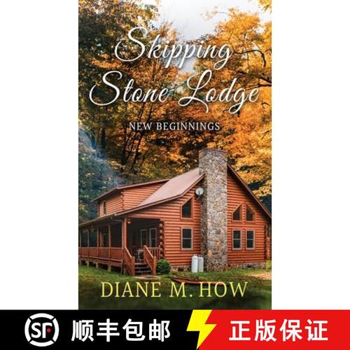 预订 Skipping Stone Lodge: New Beginnings [9781734038392]