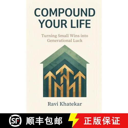 【3-4周达】Compound Your Life: Turning Small Wins into Generational Luck [9789376556052]