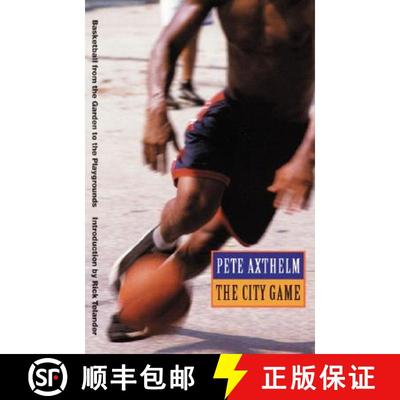 【3-4周达】The City Game: Basketball from the Garden to the Playgrounds [9780803259348]