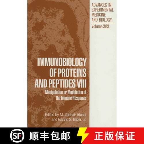 【3-4周达】Immunobiology of Proteins and Peptides VIII : Manipulation or Modulation of the Immune Res... [9781461357711]