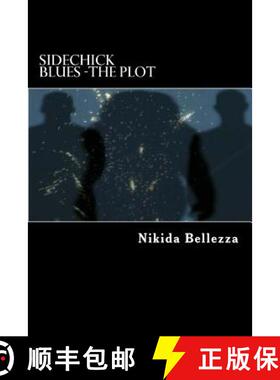 【3-4周达】Sidechick Blues -The Plot [9780692338537]