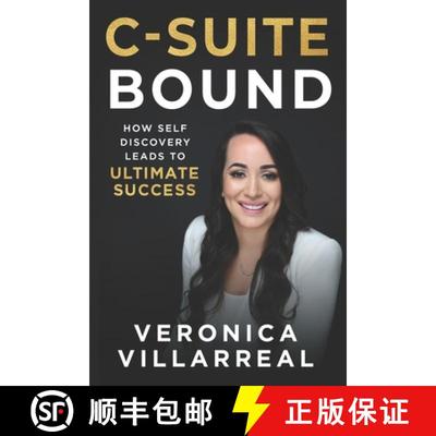 【2-3周达】C-Suite Bound: How Self-Discovery Leads to Ultimate Success [9781965653883]
