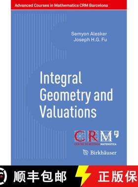 【3-4周达】Integral Geometry and Valuations [9783034808736]