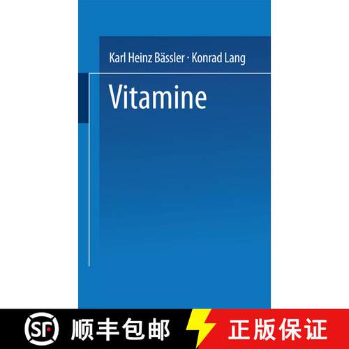 【3-4周达】Vitamine: Eine Einführung für Studierende der Medizin, Biologie, Chemie, Pharmazie und E... [9783798504318]
