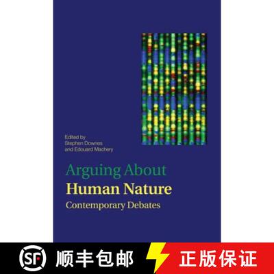【3-4周达】Arguing About Human Nature : Contemporary Debates [9780415894401]