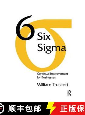 【3-4周达】Six Sigma: Continual Improvement for Businesses: A Practical Guide [9781138455566]