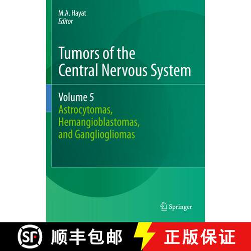 【3-4周达】精装 Tumors of the Central Nervous System, Volume 5: Astrocytomas, Hemangioblastomas, and ... [9789400720183]