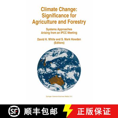 【3-4周达】精装 Climate Change: Significance for Agriculture and Forestry: Systems Approaches Arising... [9780792329336]